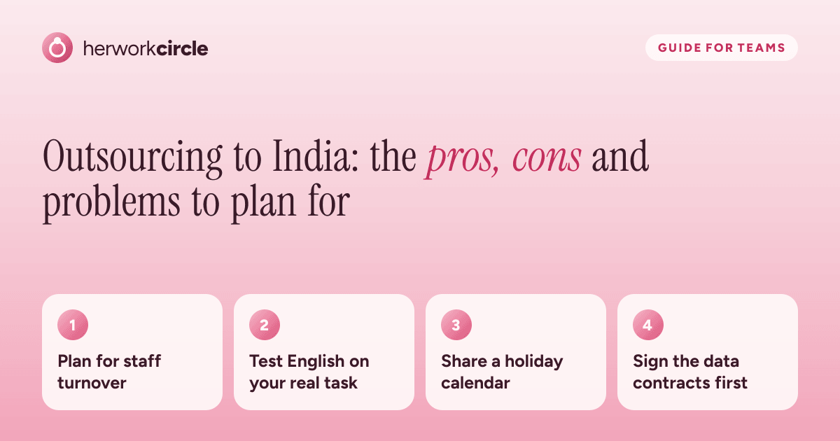 Four problems to plan for when outsourcing to India: staff turnover, varied English, holiday calendars and data protection contracts